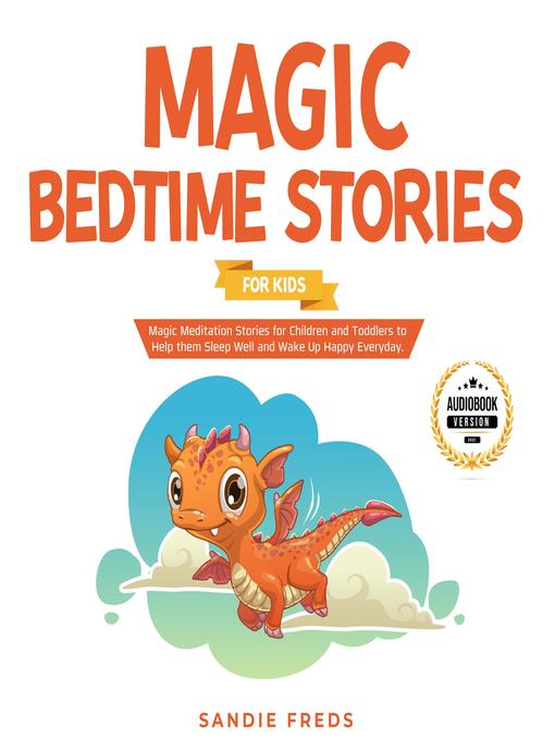 Title details for Magic Bedtime Stories for Kids by Sandie Freds - Available